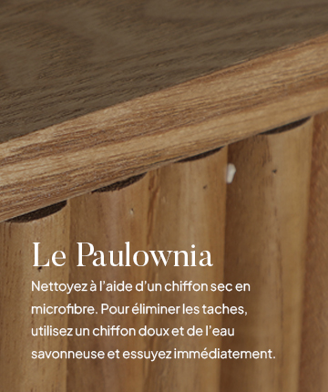 Entretien des meubles en paulownia